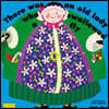 There Was an Old Lady Who Swallowed a Fly