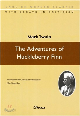 The Adventures of Huckleberry Finn