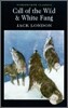 The Call of the Wild & White Fang