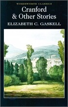 Cranford &amp; Selected Short Stories