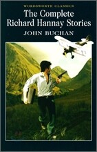 The Complete Richard Hannay Stories
