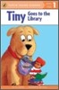 Tiny Goes to the Library