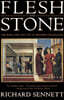 Flesh and Stone: The Body and the City in Western Civilization