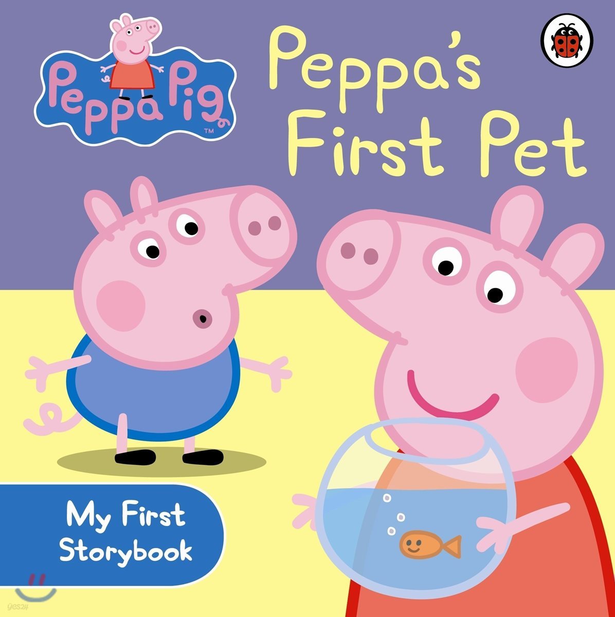 A Peppa Pig: Peppa&#39;s First Pet: My First Storybook