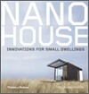 Nano House : Innovations for Small Dwellings