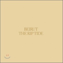 Beirut - The Rip Tide