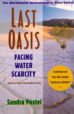 Last Oasis Last Oasis: Facing Water Scarcity Facing Water Scarcity