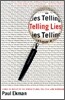 Telling Lies: Clues to Deceit in the Marketplace, Politics, and Marriage