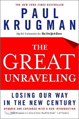 The Great Unraveling: Losing Our Way in the New Century