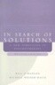 In Search of Solutions: A New Direction in Psychotherapy