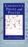 Emerson's Prose and Poetry: A Norton Critical Edition