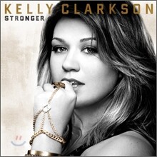 Kelly Clarkson - Stronger (Deluxe Version)