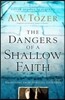 The Dangers of a Shallow Faith
