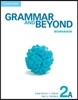 Grammar and Beyond Level 2 Workbook a