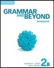 Grammar and Beyond Level 2 : Workbook B