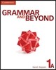 Grammar and Beyond Level 1 : Student's Book A