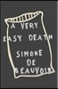 A Very Easy Death: A Memoir