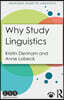 Why Study Linguistics