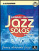 16 Moderately Challenging Jazz Solos: For Alto Sax, Book & CD