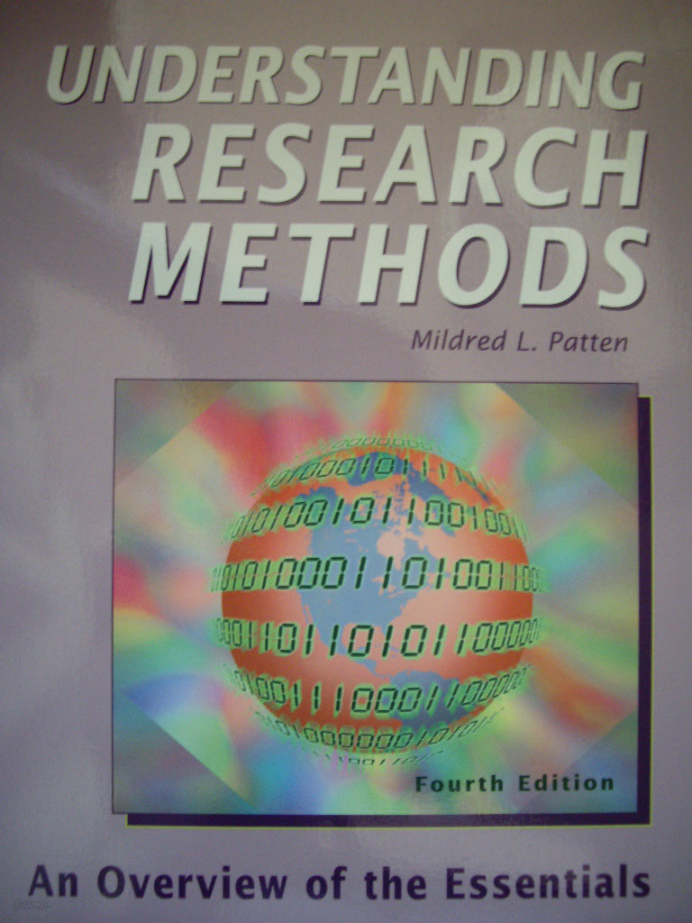 Understanding Research Methods : An Overview of the Essentials (Paperback / 4th Ed. )