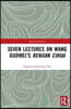 Seven Lectures on Wang Guowei’s Renjian Cihua