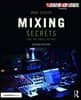 Mixing Secrets for the Small Studio