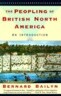 The Peopling of British North America: An Introduction
