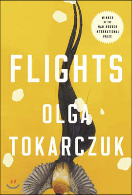 Flights: Nobel Prize and Booker Prize Winner