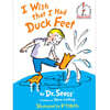 I Wish That I Had Duck Feet