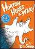 Horton Hears a Who!