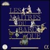 알파 바로크 명반 박스 세트 (Les Maitres du Baroque)