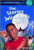 The Stories Julian Tells