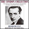 Vladimir Horowitz 블라디미르 호로비츠 - 마스터스 오브 더 피아노 롤 (The Condon Collection - Masters of the Piano Roll)