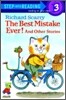 The Best Mistake Ever!: And Other Stories