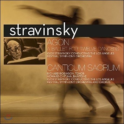 스트라빈스키가 지휘하는 스트라빈스키: 발레 '아곤', 칸티쿰 사크룸 (Stravinsky: Agon, Canticum Sacrum) [LP]