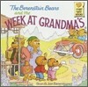 The Berenstain Bears and the Week at Grandma's
