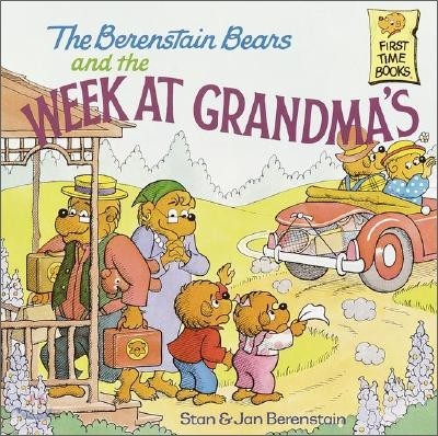 The Berenstain Bears and the Week at Grandma&#39;s