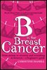 B is for Breast Cancer