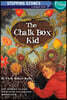 The Chalk Box Kid