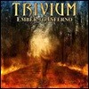 Trivium (트리비움) - Ember To Inferno [2 LP]
