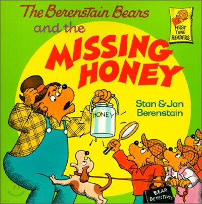 The Berenstain Bears and the Missing Honey
