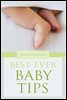 Best Ever Baby Tips