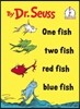 One Fish Two Fish Red Fish Blue Fish