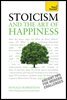 Stoicism and the Art of Happiness - Ancient tips for modern challenges