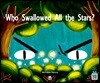 Who Swallowed All The Stars?