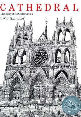 Cathedral: A Caldecott Honor Award Winner