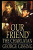 Our Friend the Charlatan