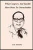 What Congress and Gandhi have done to the Untouchables