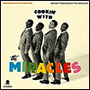 Smokey Robinson & the Miracles - Cookin' With The Miracles (+ 4 Bonus Tracks) (Limited Edition)(180G)(DMM Direct Metal Mastering LP)
