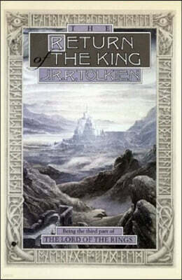 The Return of the King: Being Thethird Part of the Lord of the Rings